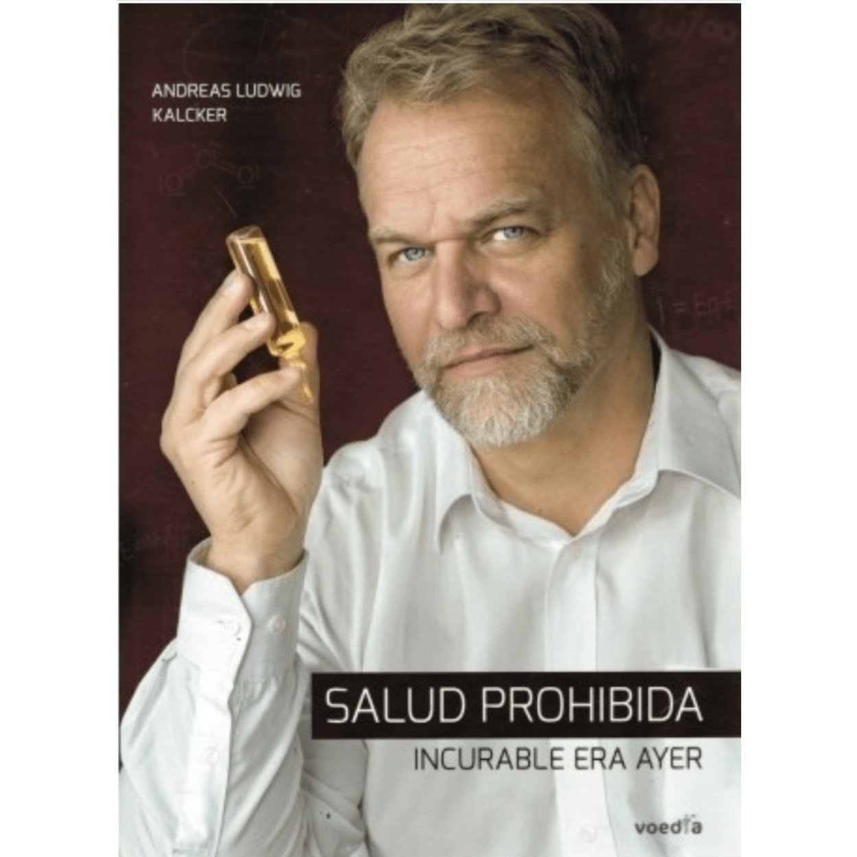 Libro “Salud Prohibida” de Andreas Kalcker